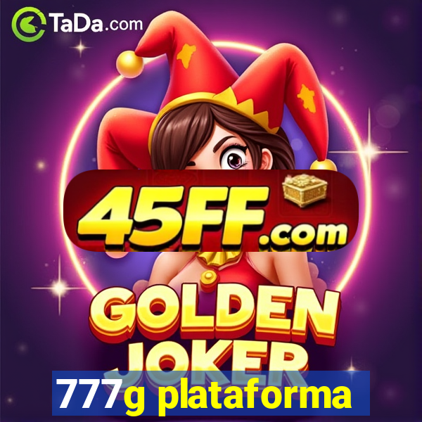 777g plataforma